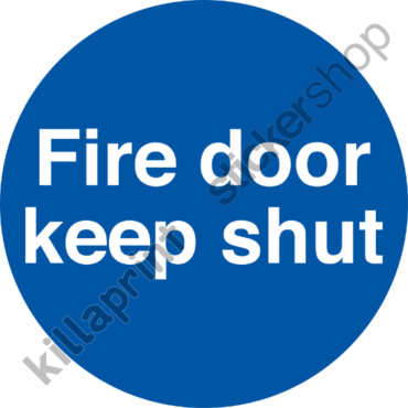 Fire Door Keep Shut Stickers