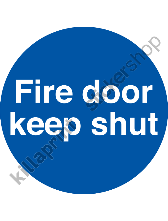 Fire Door Keep Shut 80mm Sticker