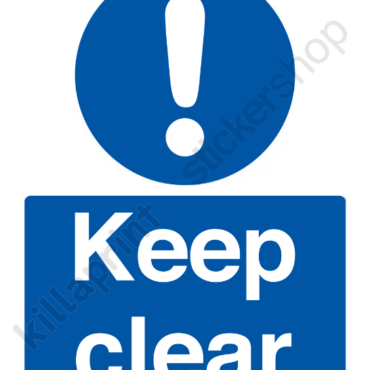 Keep Clear Stickers A5 PVC
