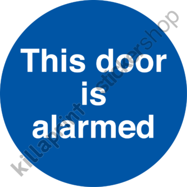 This Door Is Alarmed Sticker 80mm Square PVC