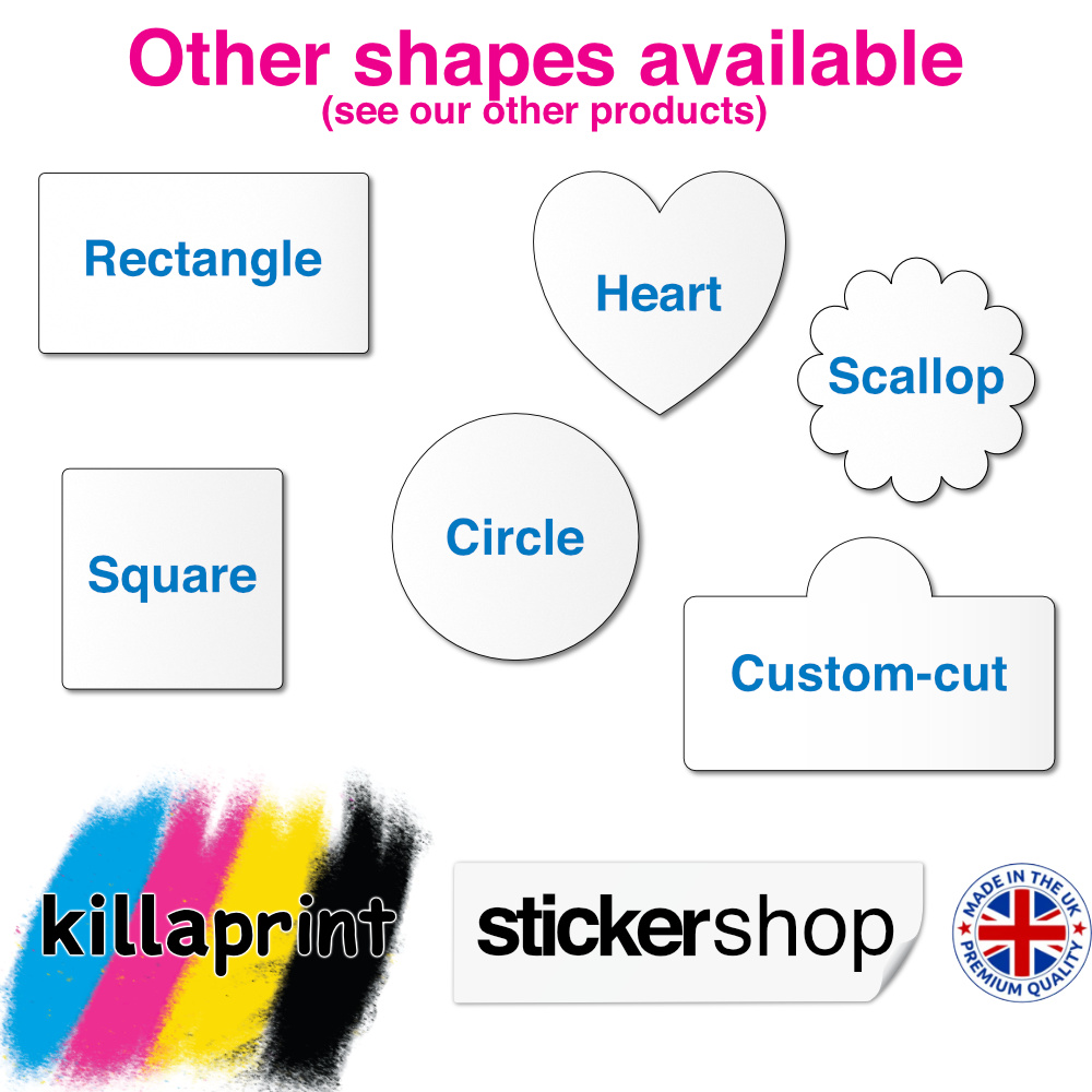 Other shapes available Killaprint Stickershop
